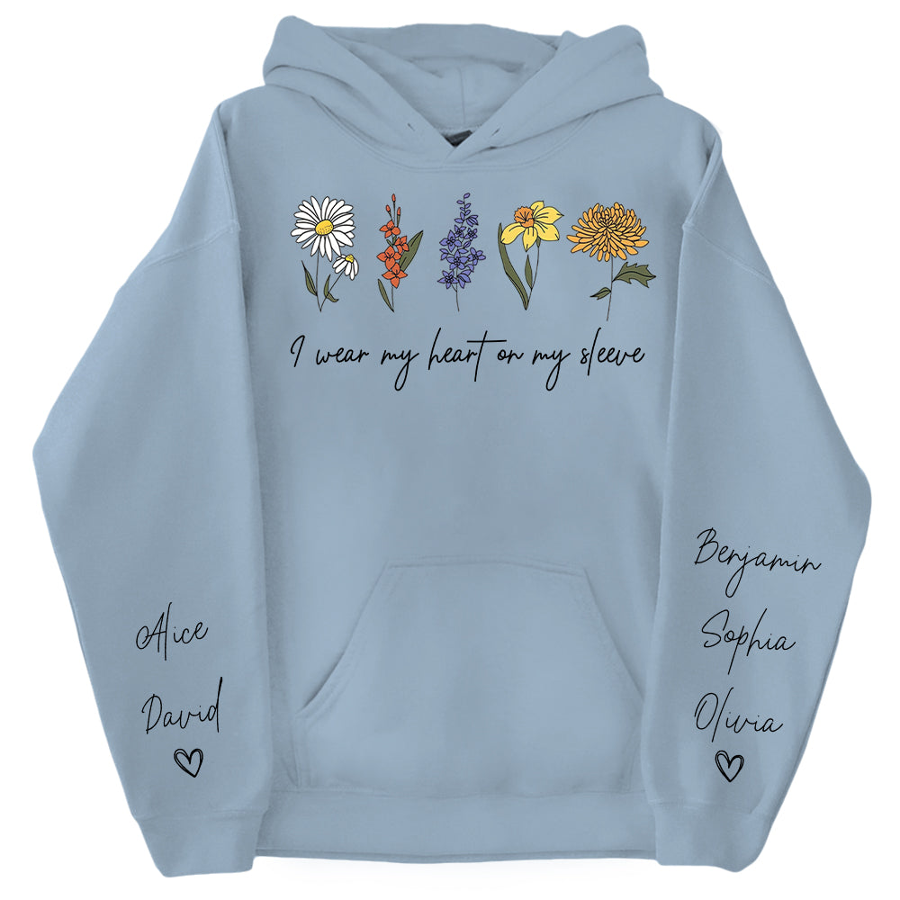 I Wear My Heart On My Sleeve Sweatshirt, Personalize Mom Gift Sweatshirt, Birth Month Flower Gift for Grandma, Gigi Gift, Granny Gift