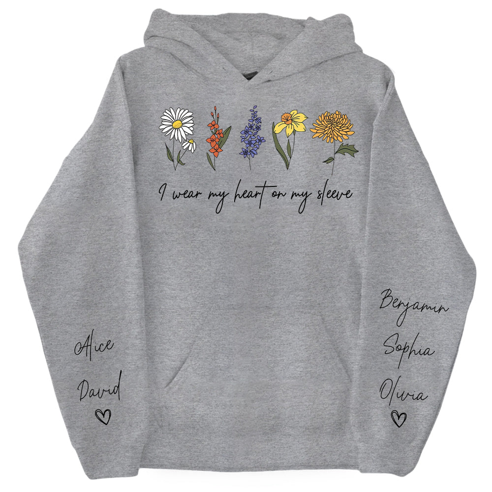 I Wear My Heart On My Sleeve Sweatshirt, Personalize Mom Gift Sweatshirt, Birth Month Flower Gift for Grandma, Gigi Gift, Granny Gift