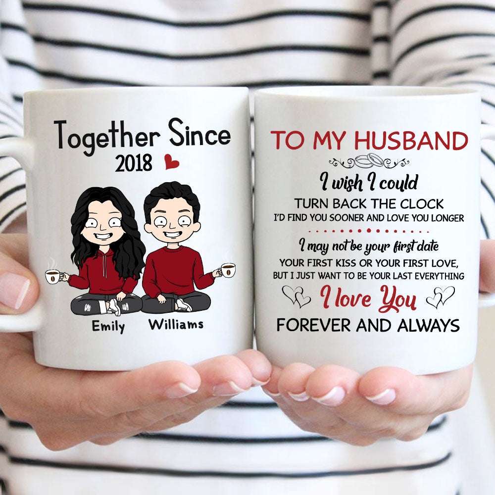 Personalized Together Since Year Couple Mug To My Husband I Wish I Could Turn Back The Clock Couple Funny Mug