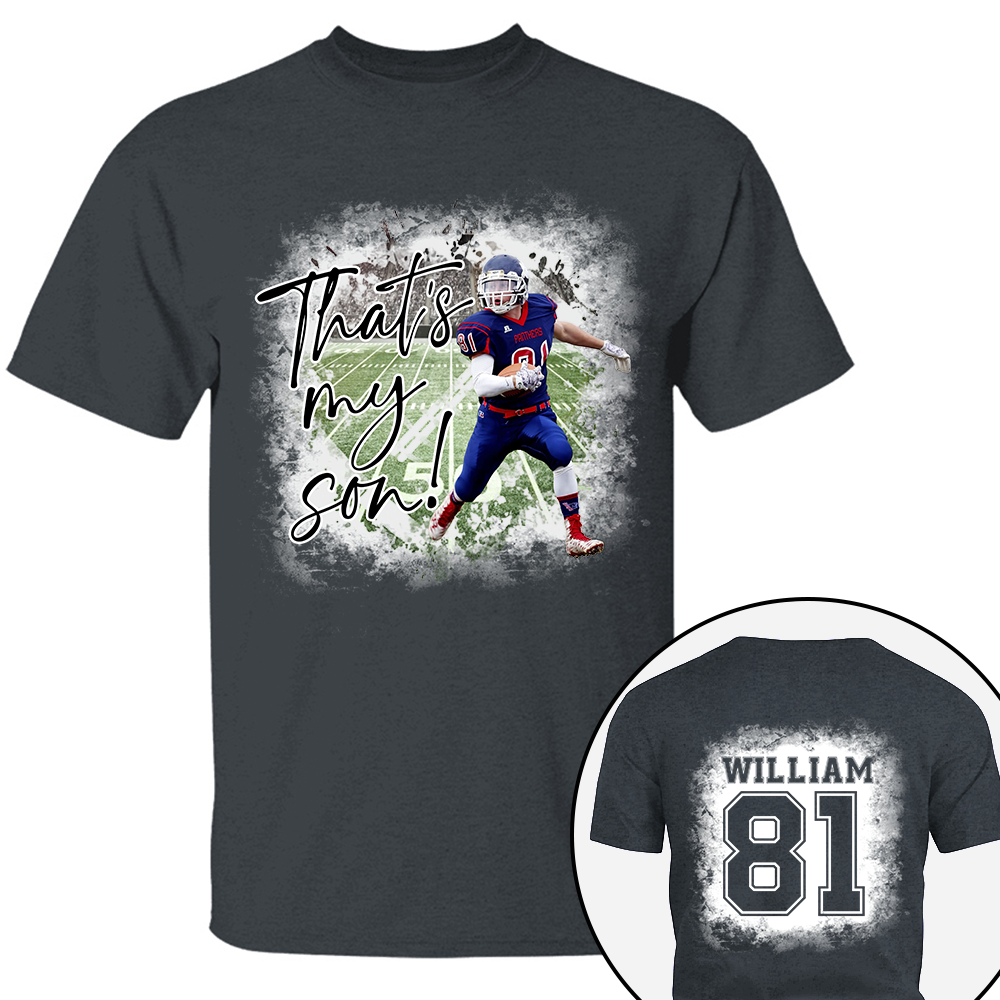 That's My Son Personalized Game Day Shirt Custom Photo And Nickname