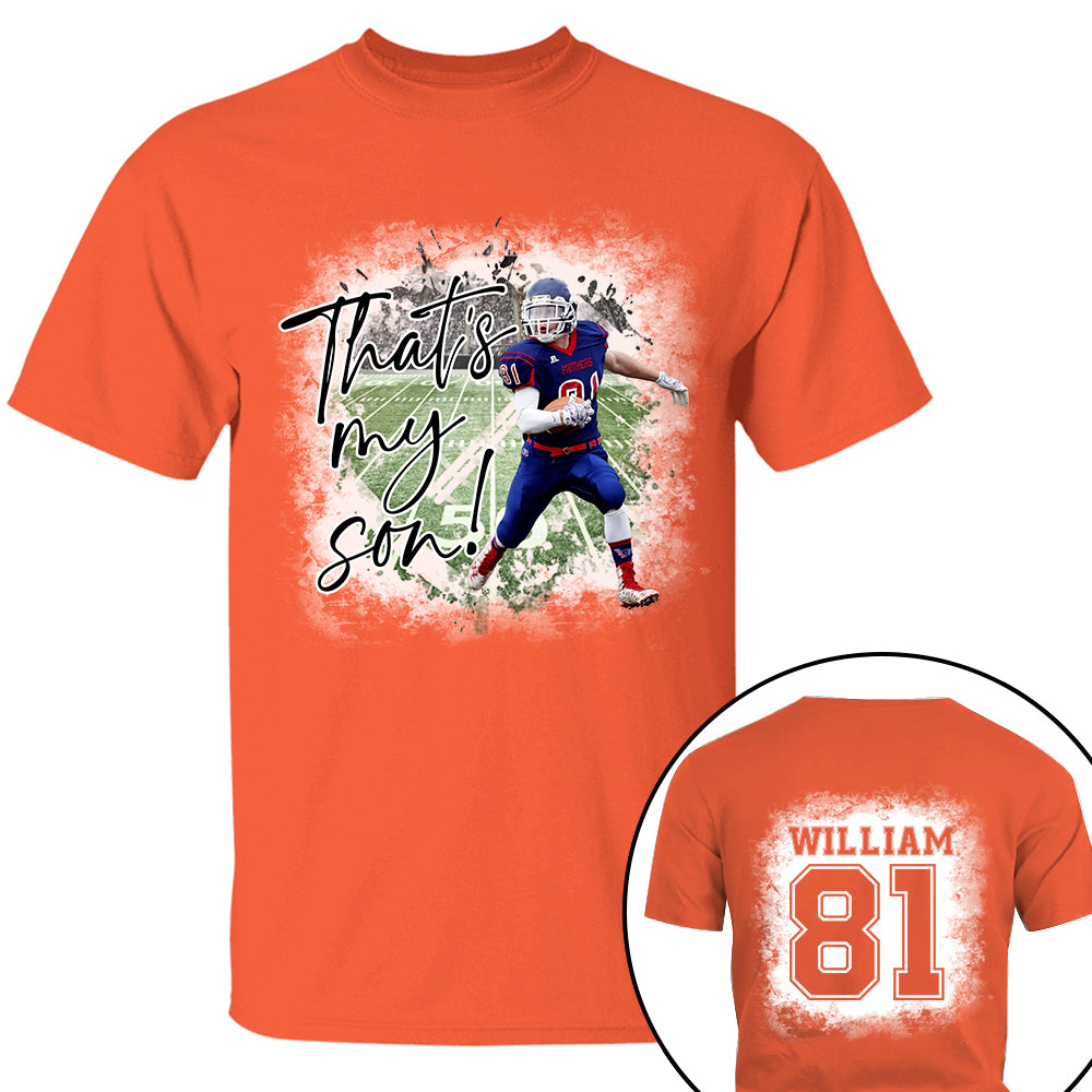 That's My Son Personalized Game Day Shirt Custom Photo And Nickname