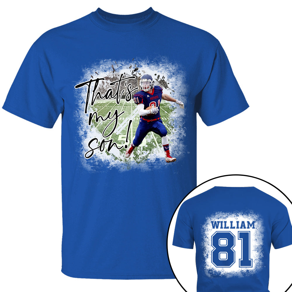 That's My Son Personalized Game Day Shirt Custom Photo And Nickname