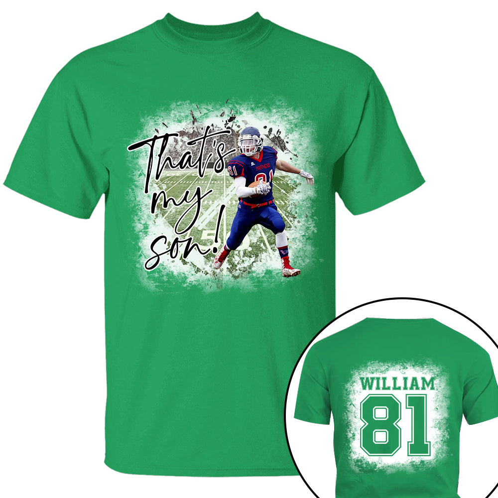 That's My Son Personalized Game Day Shirt Custom Photo And Nickname