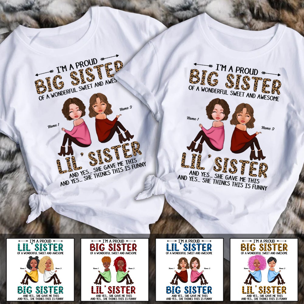 Personalized I'm A Proud Big Sister Of A Wonderful Sweet And Awesome Leopard Shirt