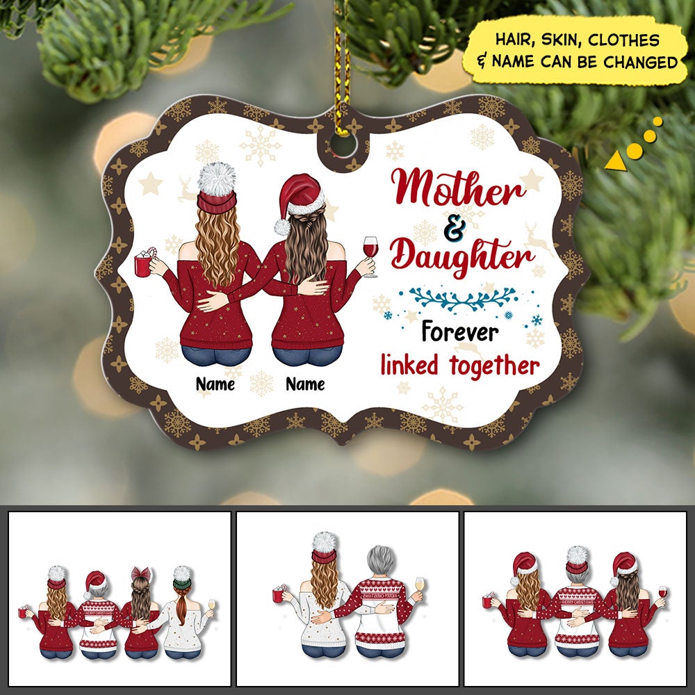 Mother And Daughter Forever Linked Together Personalized Ornament Gift For Mother Daughter