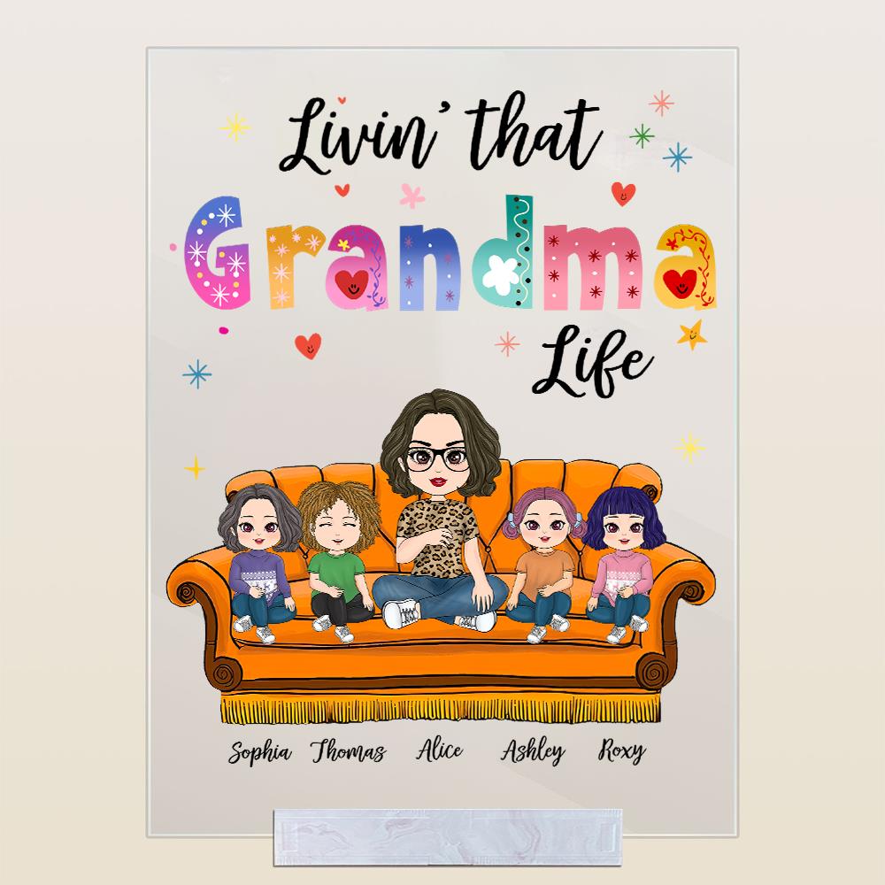 Living That Grandma Life - Personalized Acrylic Plaque Gift For Grandma Nana