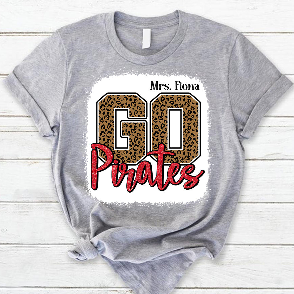 Personalized Go Pirates Leopard Custom Name T-Shirt For Teacher
