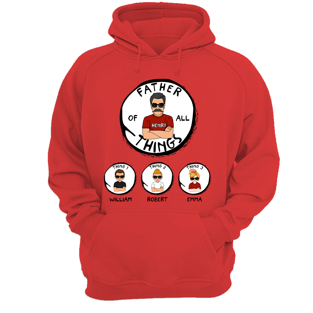 Father's Of All Things Personalized Shirt Gift For Father's Day K1702