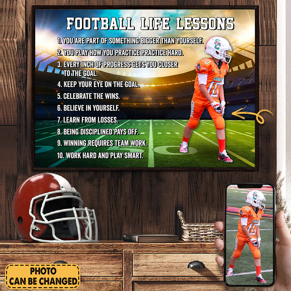 Personalized Canvas Gift For Football Player Custom Gifts For Football Lovers Football Life Lessons Poster Canvas K1702
