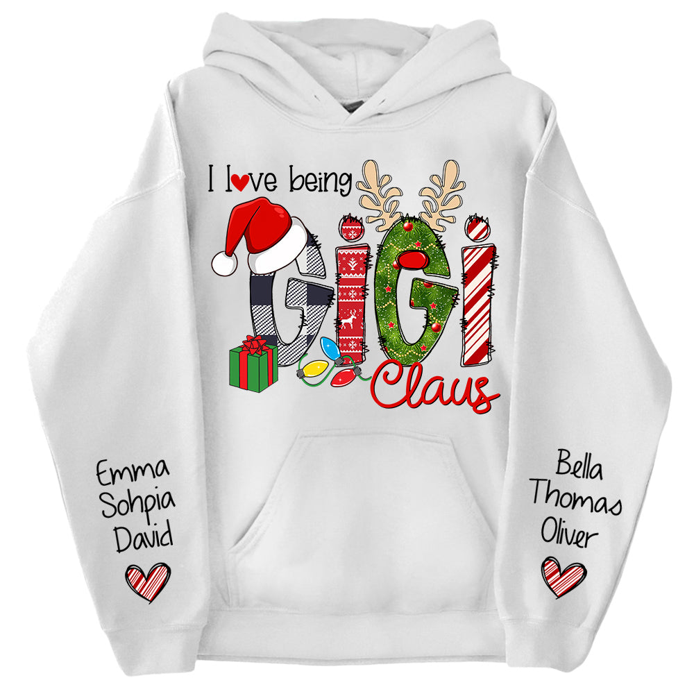 I Love Being Gigi Claus - Custom Grandma With Grandkids Name On The Sleeve