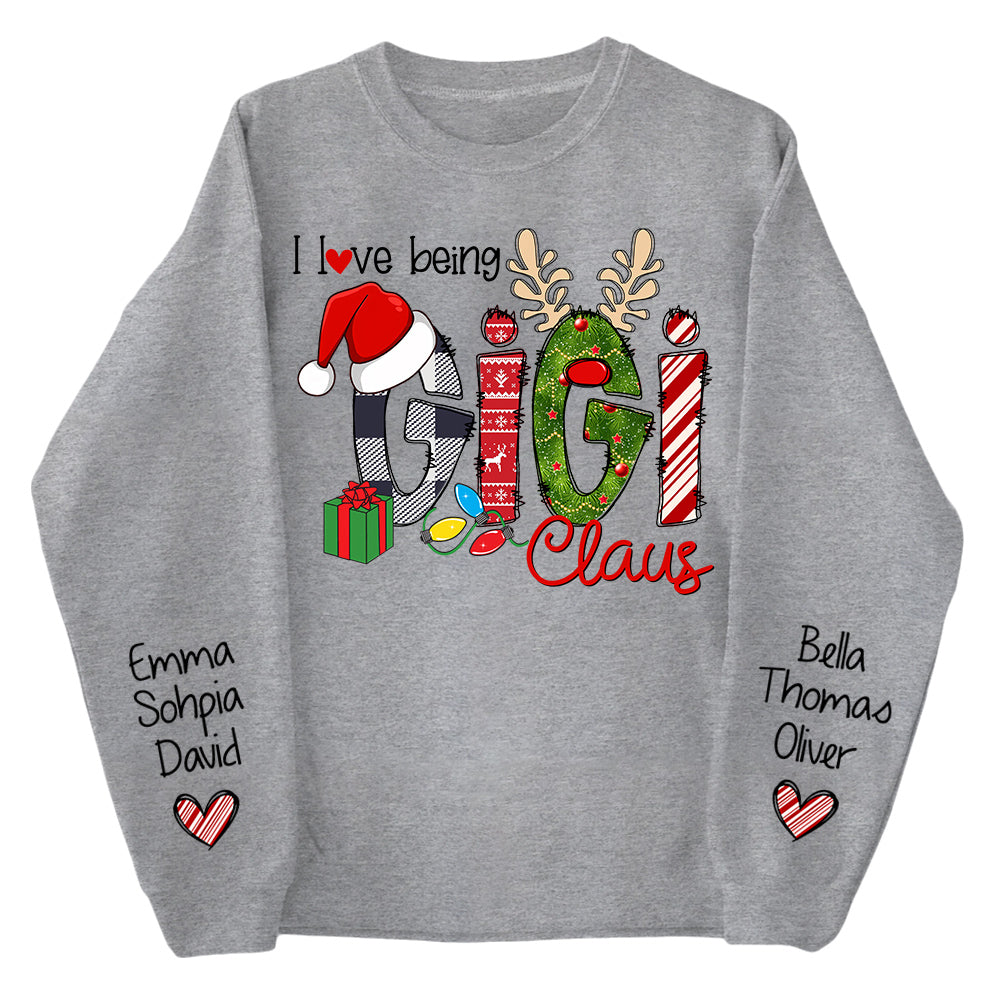 I Love Being Gigi Claus - Custom Grandma With Grandkids Name On The Sleeve