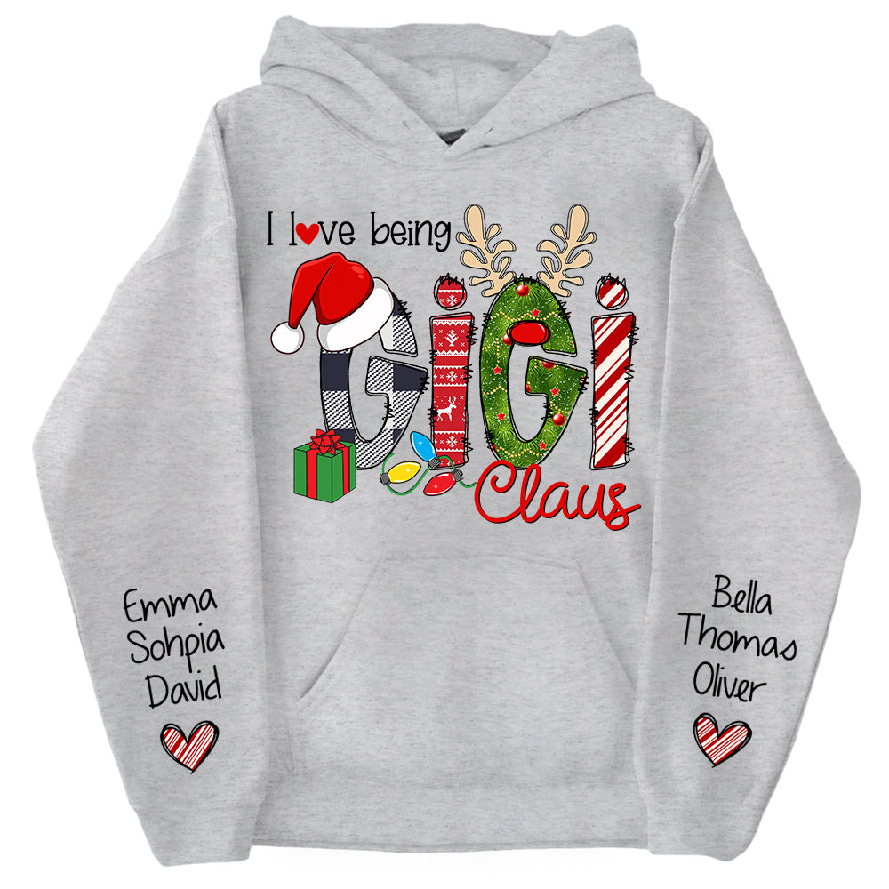 I Love Being Gigi Claus - Custom Grandma With Grandkids Name On The Sleeve