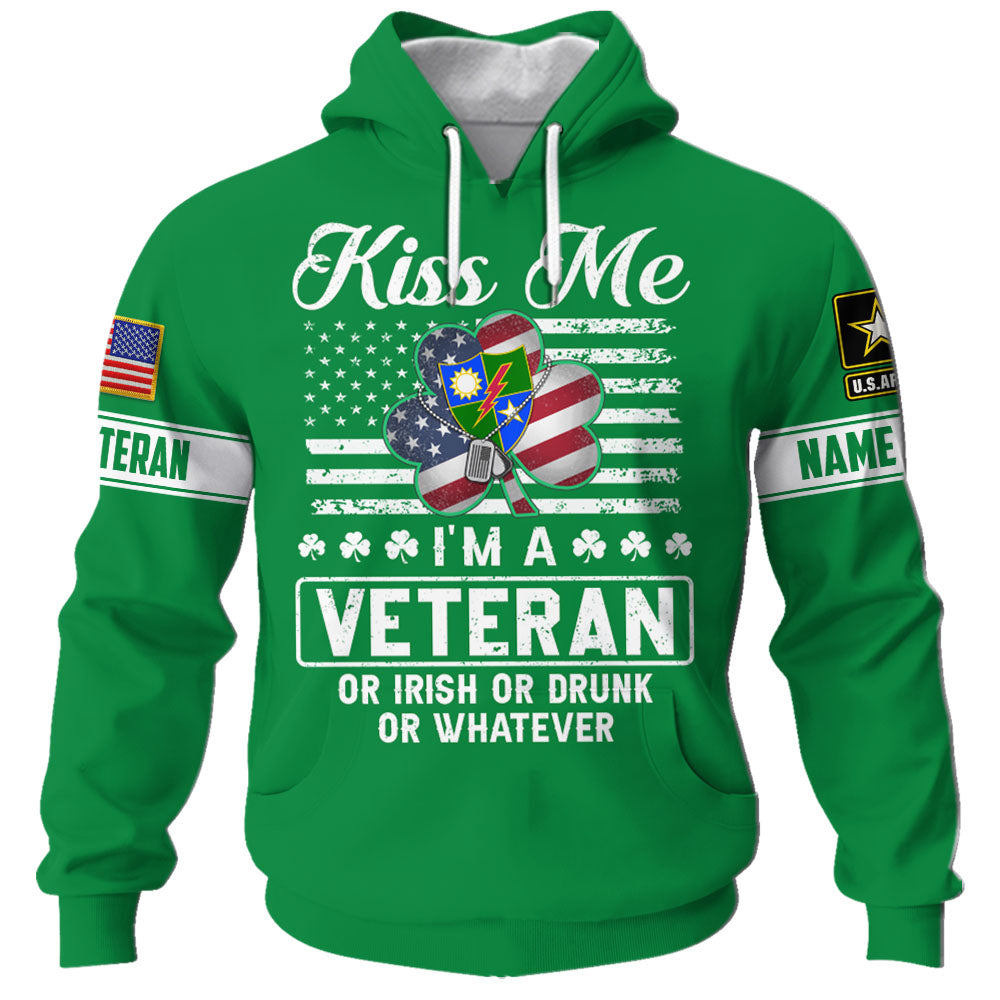Personalized Shirt Veteran Custom Branch Rank Name For Veterans Kiss Me I Am A Veteran St. Patrick's Day Gift For Veteran K1702