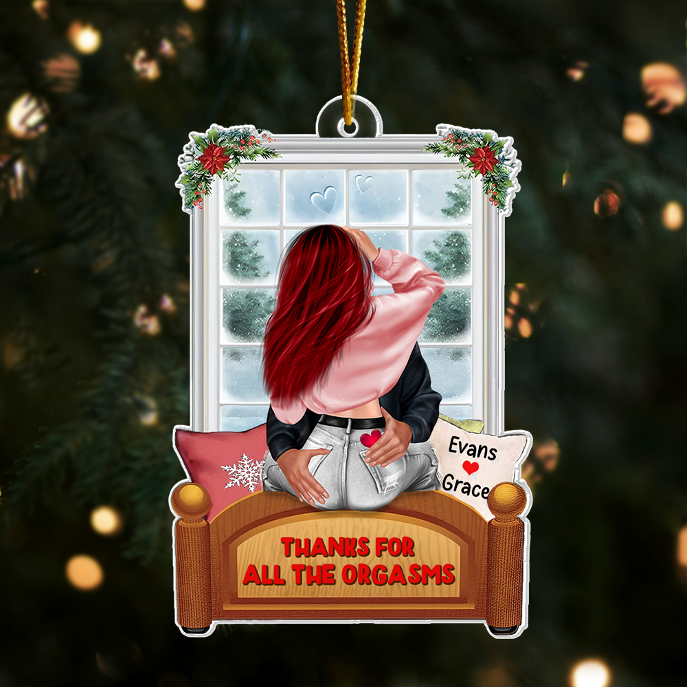 Acrylic OrnamentThanks For All The Orgasms - Funny Couple Ornament