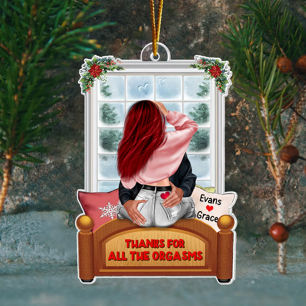 Acrylic OrnamentThanks For All The Orgasms - Funny Couple Ornament