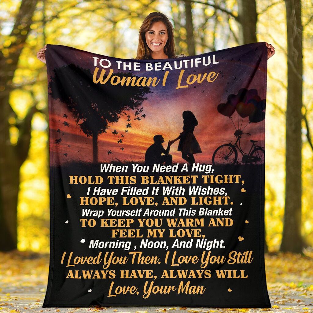 To My Wife When You Need A Hug Hold This Blanket Tight Couple Proposetree Custom Blanket For Wife
