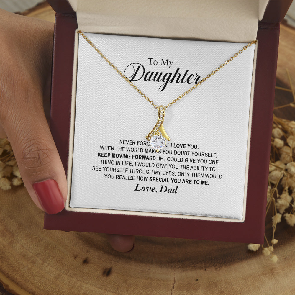 To My Daughter Alluring Beauty Necklace Gifts For Daughter From Dad, Alluring Beauty Necklace For Daughter
