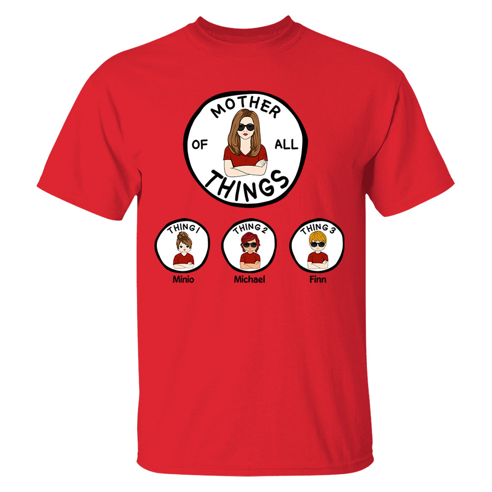 Grandma Of All Things Personalized Shirt - Mother's Day, Birthday Gift For Mother, Grandma