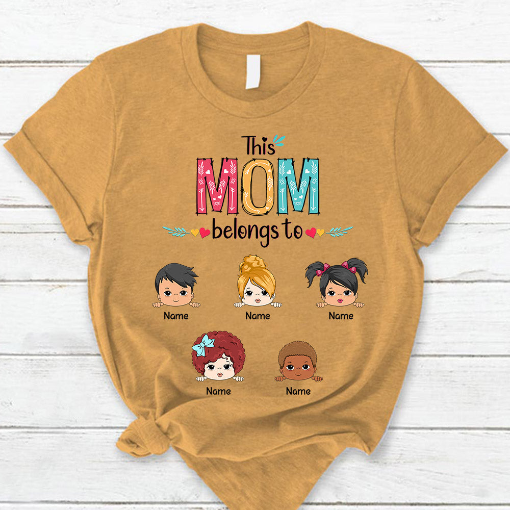 Personalized This Mom Belongs To Kids Shirt Funny Mom With Kids Names Shirt Gift For Mom