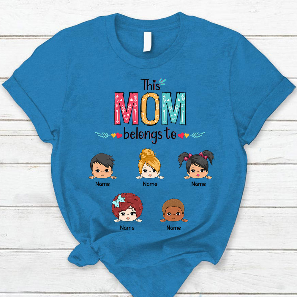 Personalized This Mom Belongs To Kids Shirt Funny Mom With Kids Names Shirt Gift For Mom