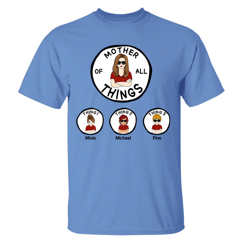 Grandma Of All Things Personalized Shirt - Mother's Day, Birthday Gift For Mother, Grandma