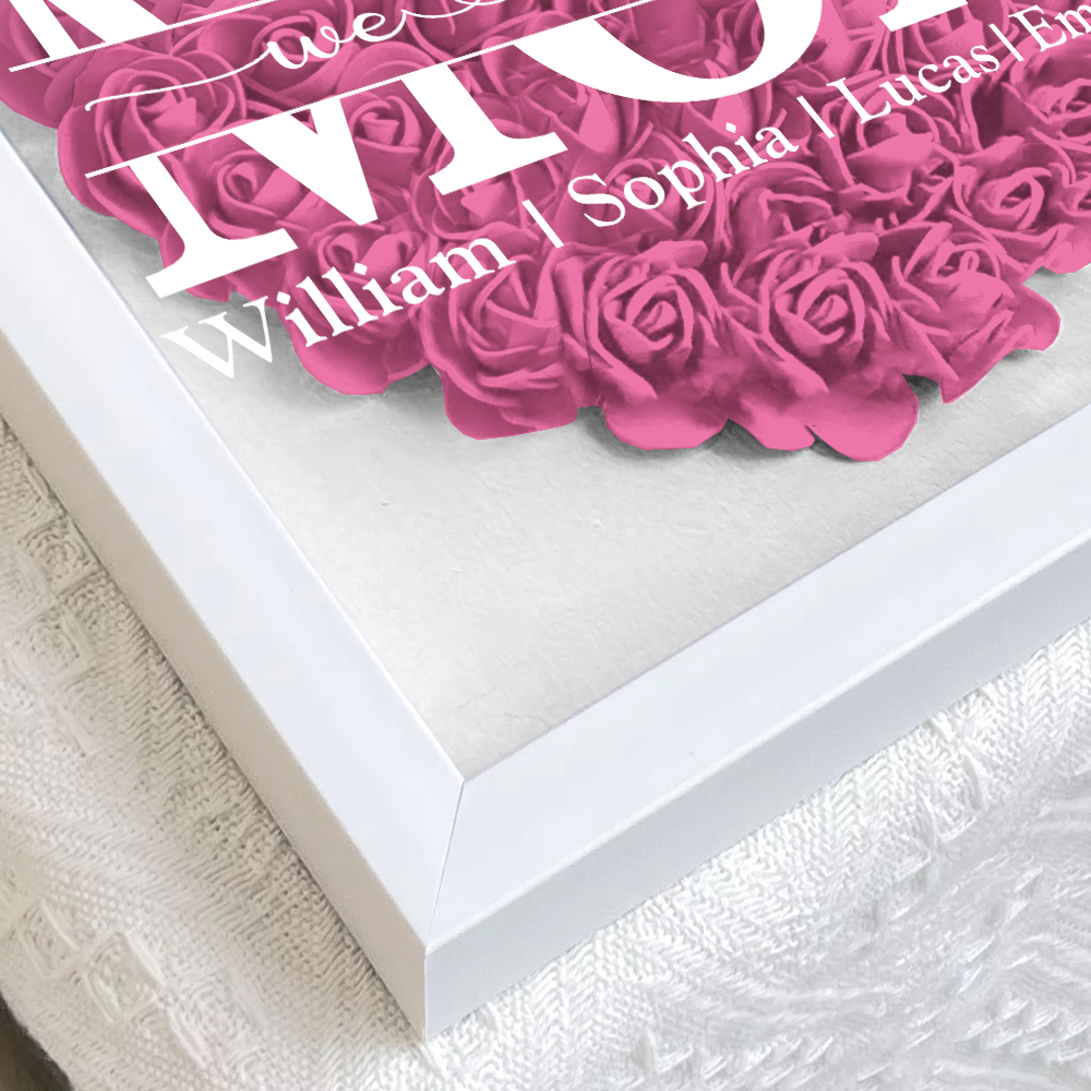 Mom We Love You - Personalized Flower Shadow Box Gift For Mom
