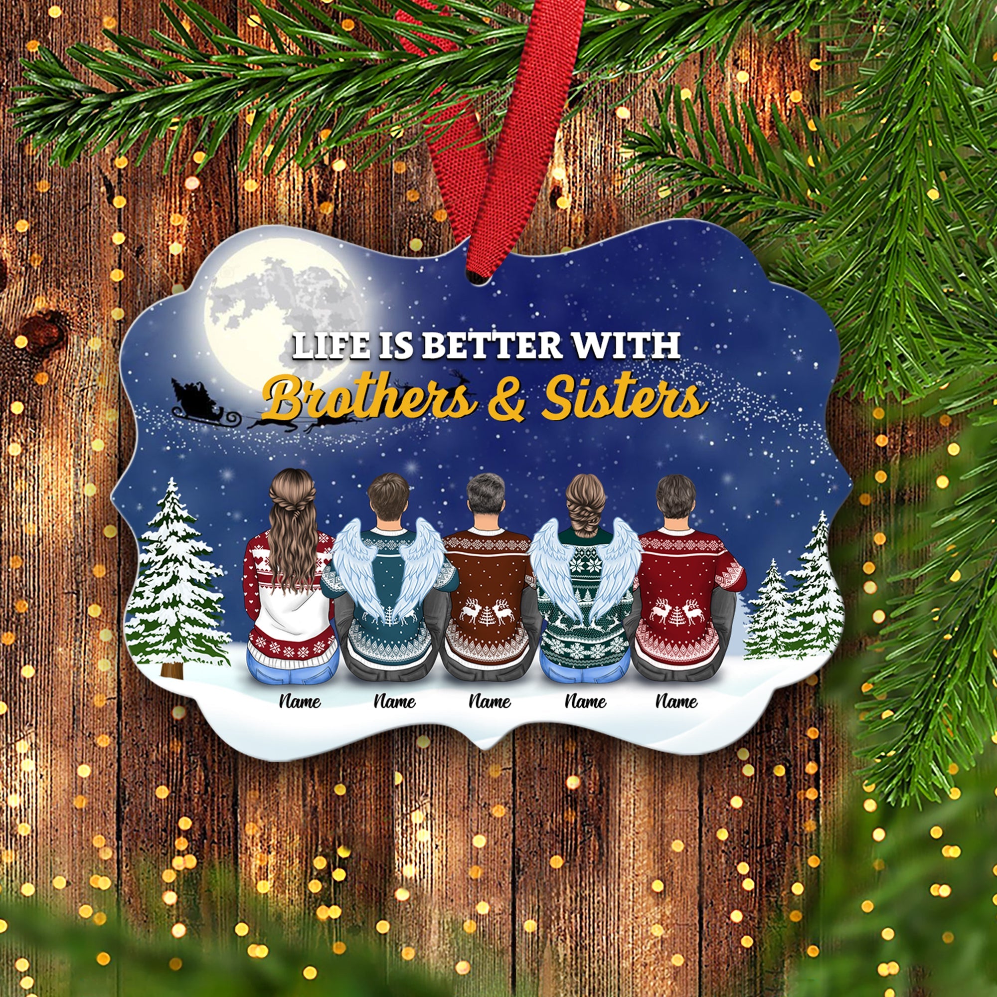 Life Is Better With Brothers And Sisters Personalized Ornament Gift For Sister Brother
