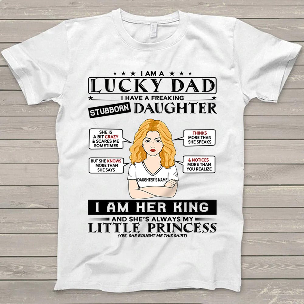 You Can’T Scare Me I Have A Freaking Awesome Daughter Shirt