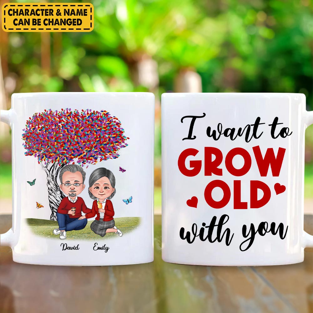I Want To Grow Old With You Custom Mug Old Couple Valentine Day Gift