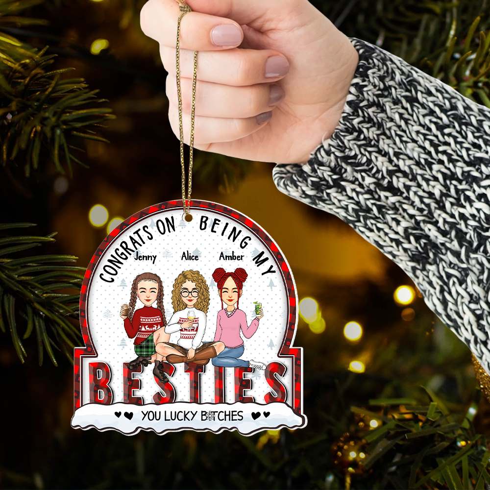 Christmas Congrats On Being My Bestie - Gift For Bestie - Personalized Custom Shaped Wooden Ornament