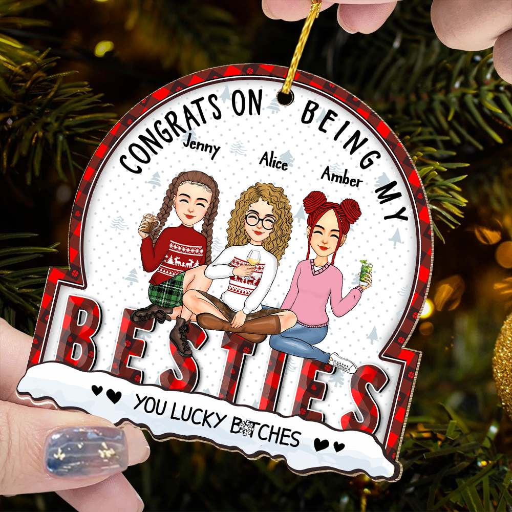 Christmas Congrats On Being My Bestie - Gift For Bestie - Personalized Custom Shaped Wooden Ornament
