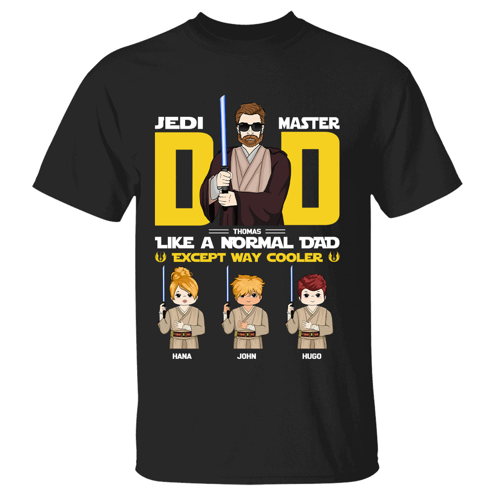 Jedi Master Dad Except Way Cooler - Personalized Shirt Custom With Kids Gift For Dad Father