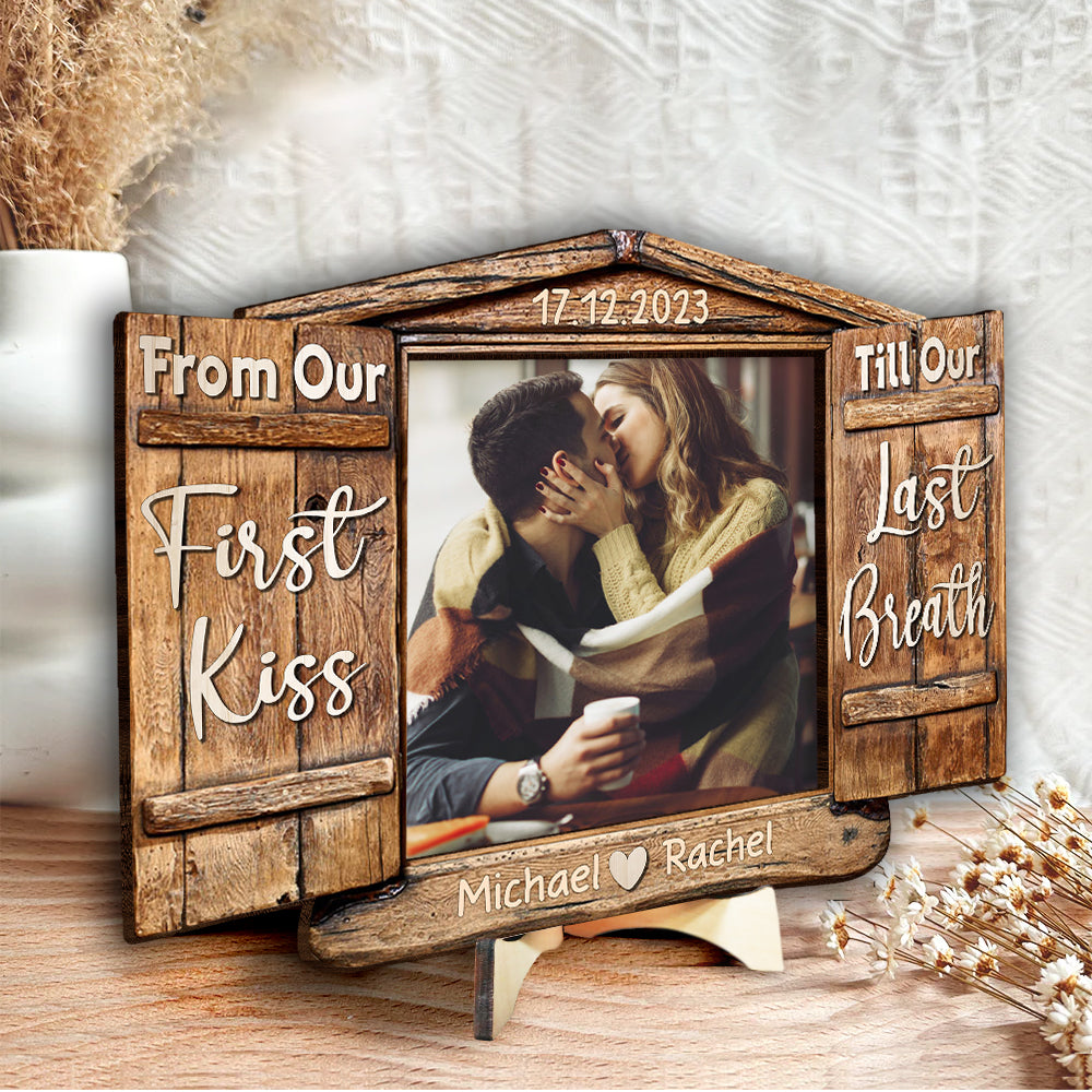 From Our First Kiss, Till Our Last Breath - Personalized Wooden Art Piece - Gift For Couple