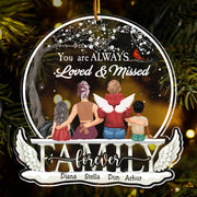 You're Always Loved & Missed Personalized Acrylic Ornament For Memorial Family Member