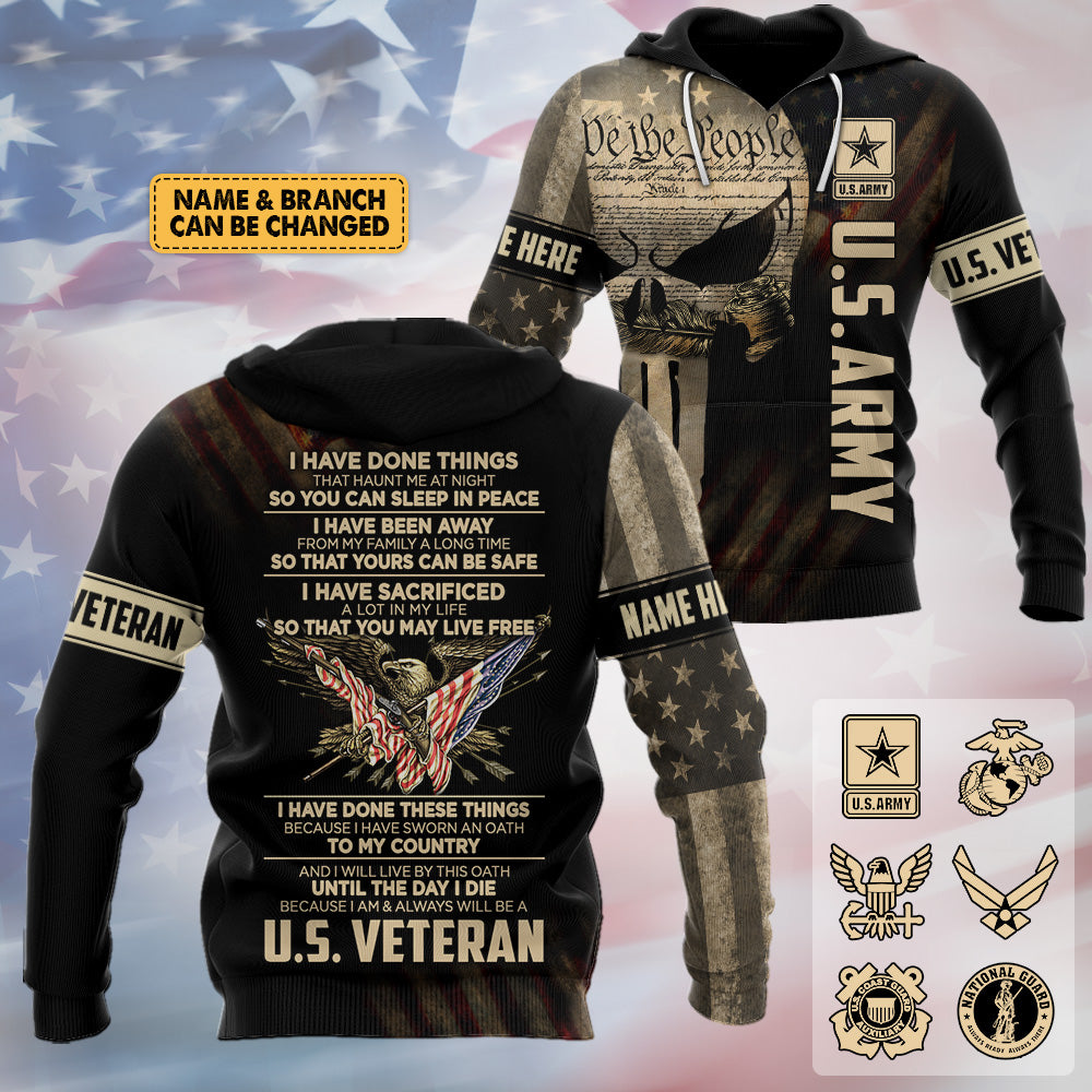 Peronalized Shirt For Veteran Custom Gift For Veteran Dad Grandpa I Have Dont Things And Always Will Be A U.S. Veteran H2511