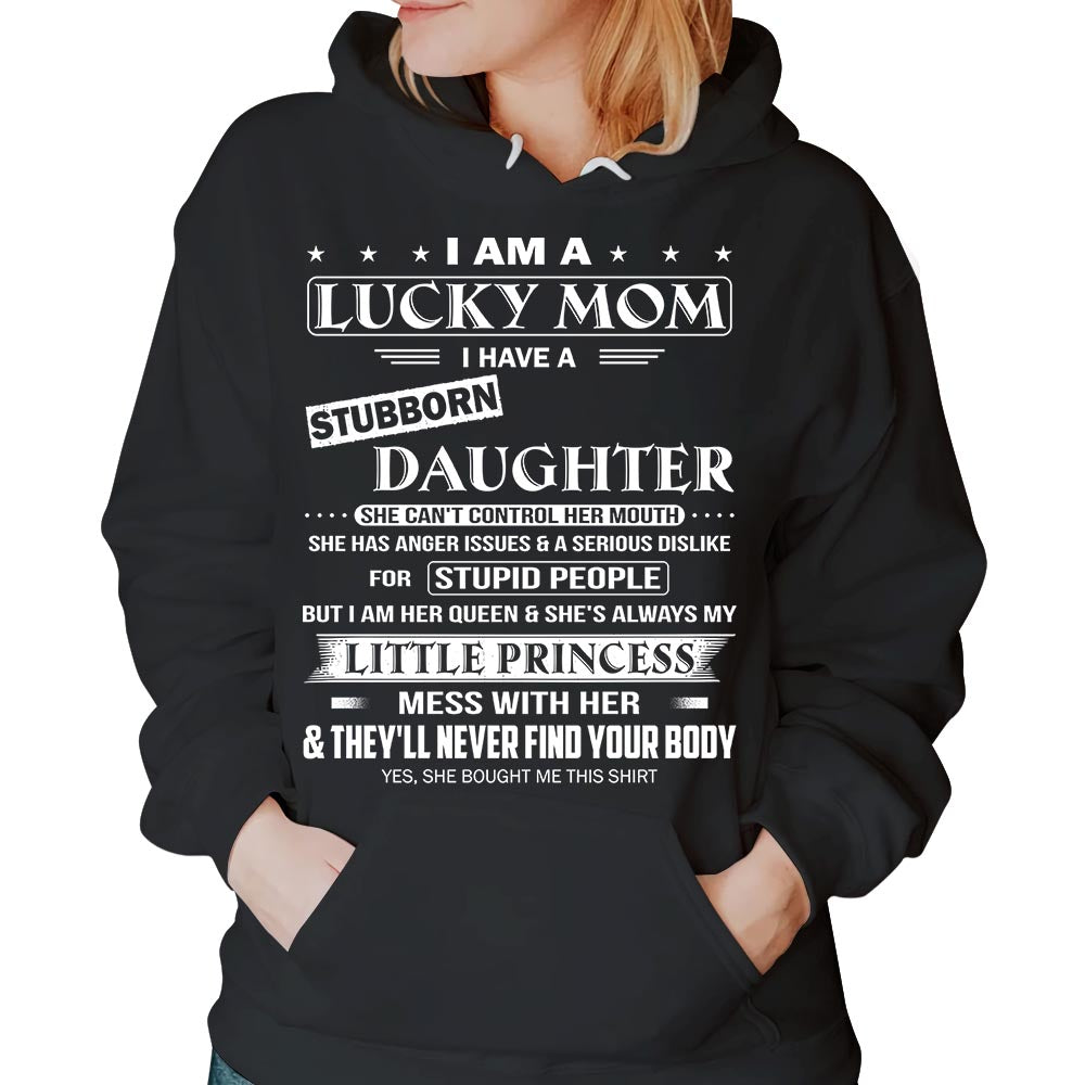 I Am A Lucky Mom I Have A Stubborn Daughter