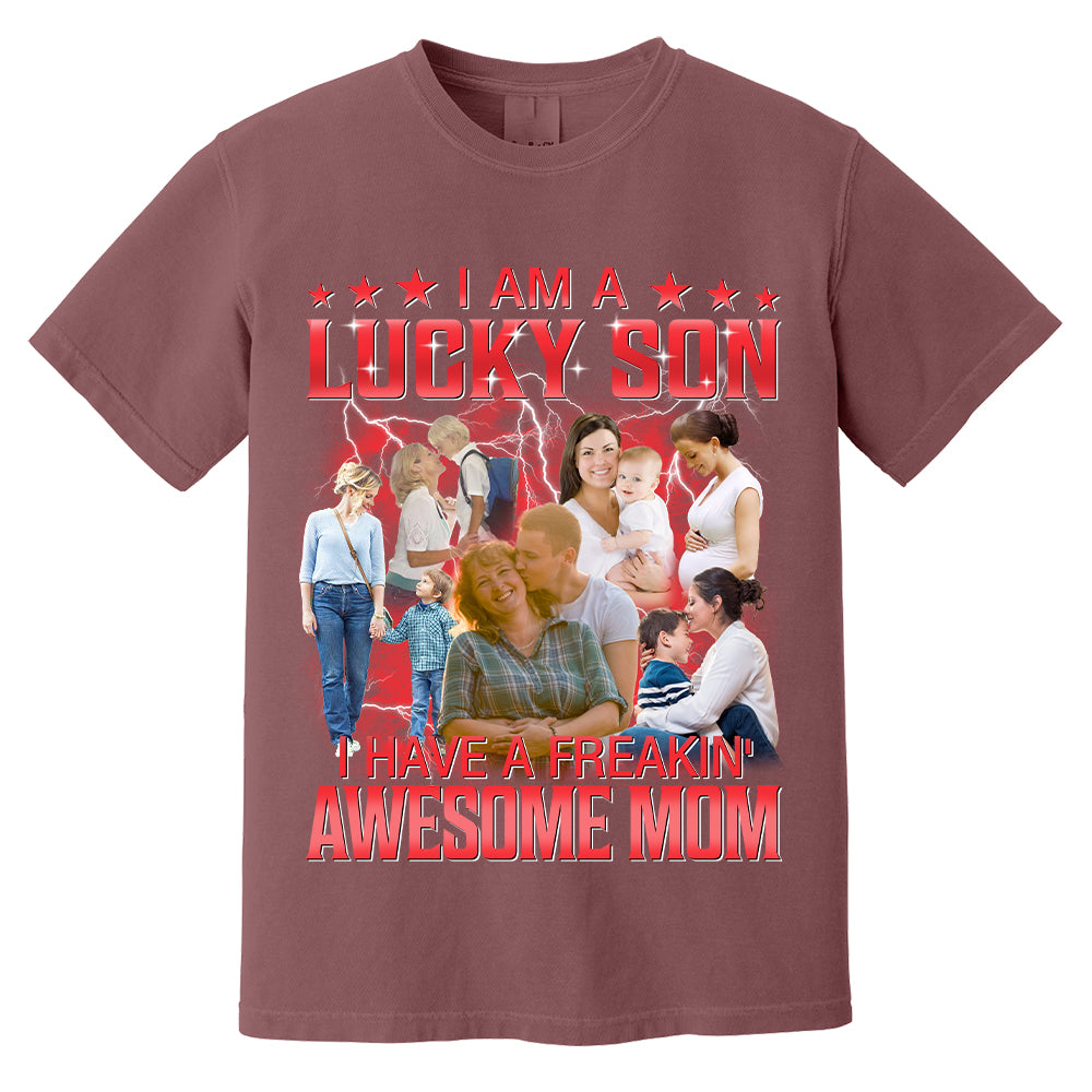 Custom I Am A Lucky Son Bootleg Rap Tee Gift For Son From Mom