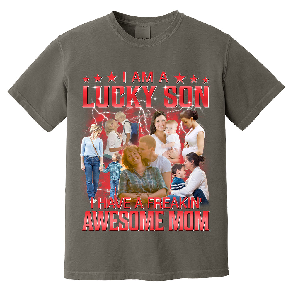 Custom I Am A Lucky Son Bootleg Rap Tee Gift For Son From Mom