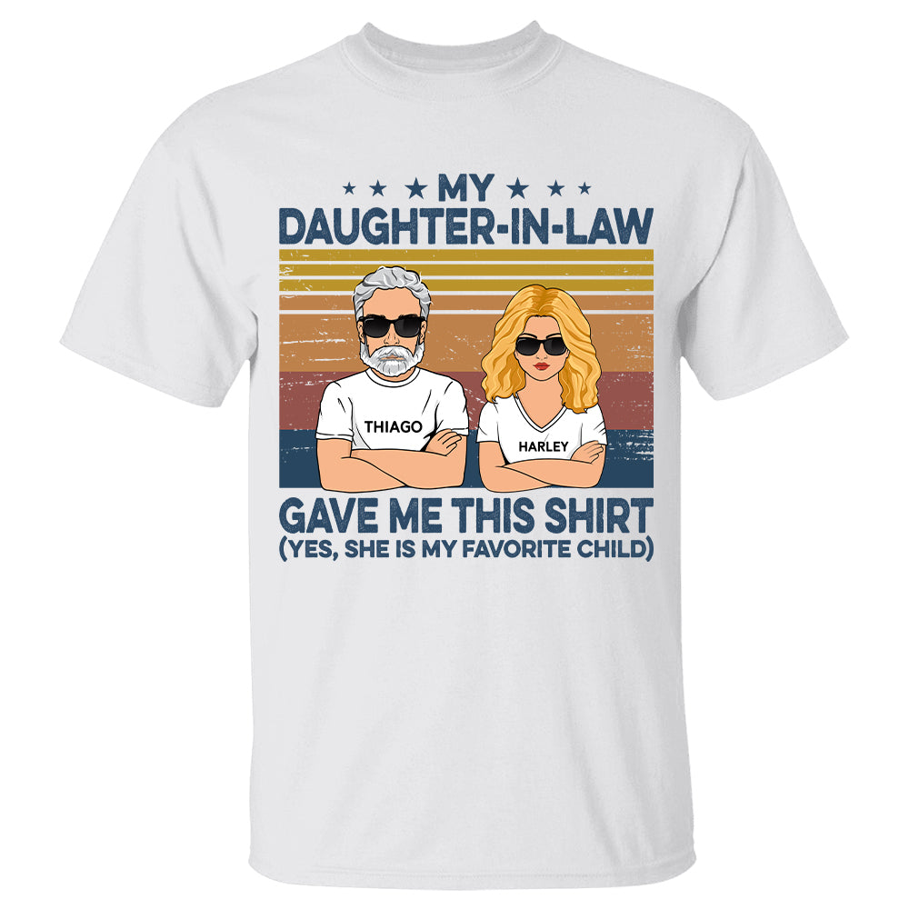 My Daughter In Law Gave Me This Shirt - Custom Shirt Gift For Father In law