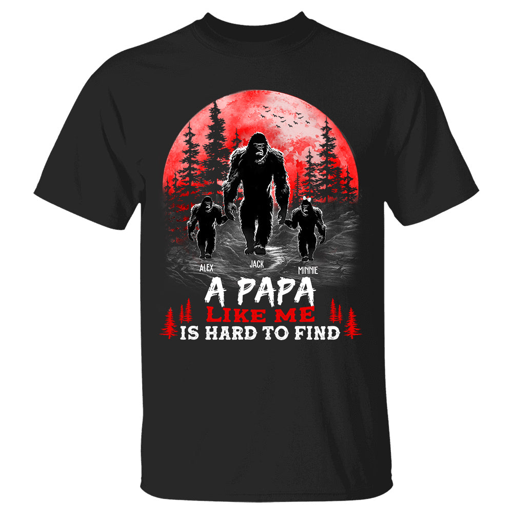 Big Foot Grandpa Like Me Is Hard To Find - Personalized Shirt