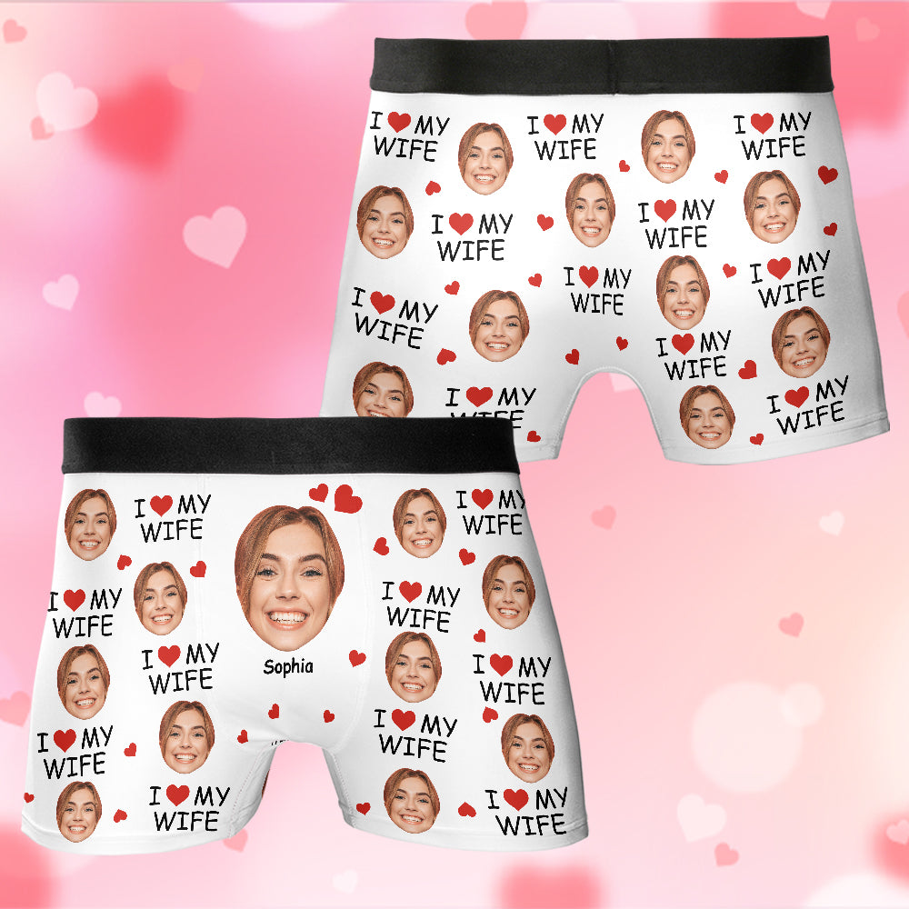 I Love My Wife Personalized Photo Men's Boxer Briefs, Custom Muti-Face Boxer For Husband, Custom Face Underwear, Valentine's Day Gift