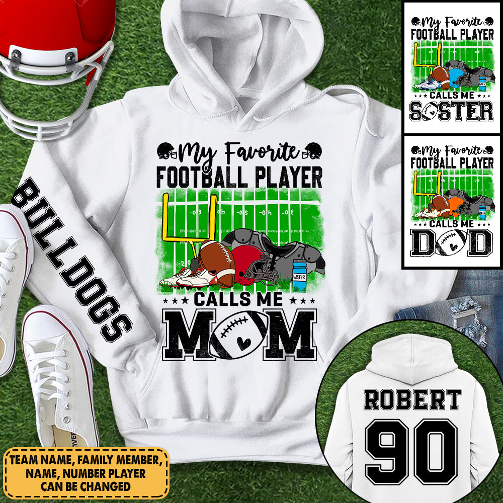 Personalized Football Shirt My Favorite Player Calls Me Mom Custom Shirt All Over Print Shirt K1702