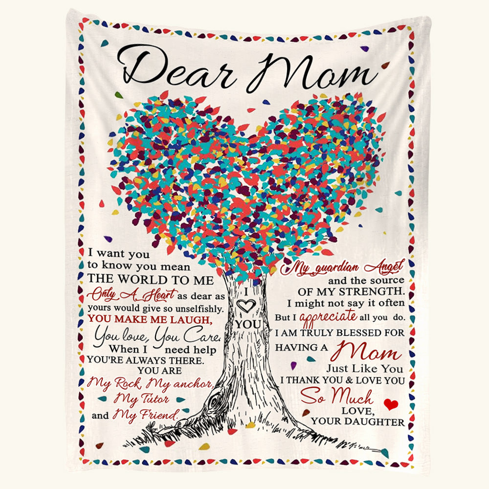 Dear Mom I Want You To Know You Mean The World To Me Blanket For Mom From Daughter