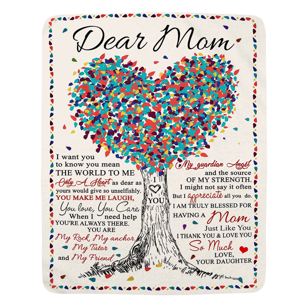Dear Mom I Want You To Know You Mean The World To Me Blanket For Mom From Daughter