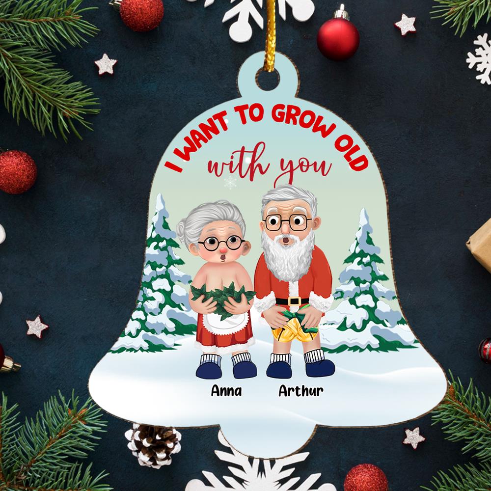 I Want To Grow Old With You - Customized Couple Wooden Ornament Vr4