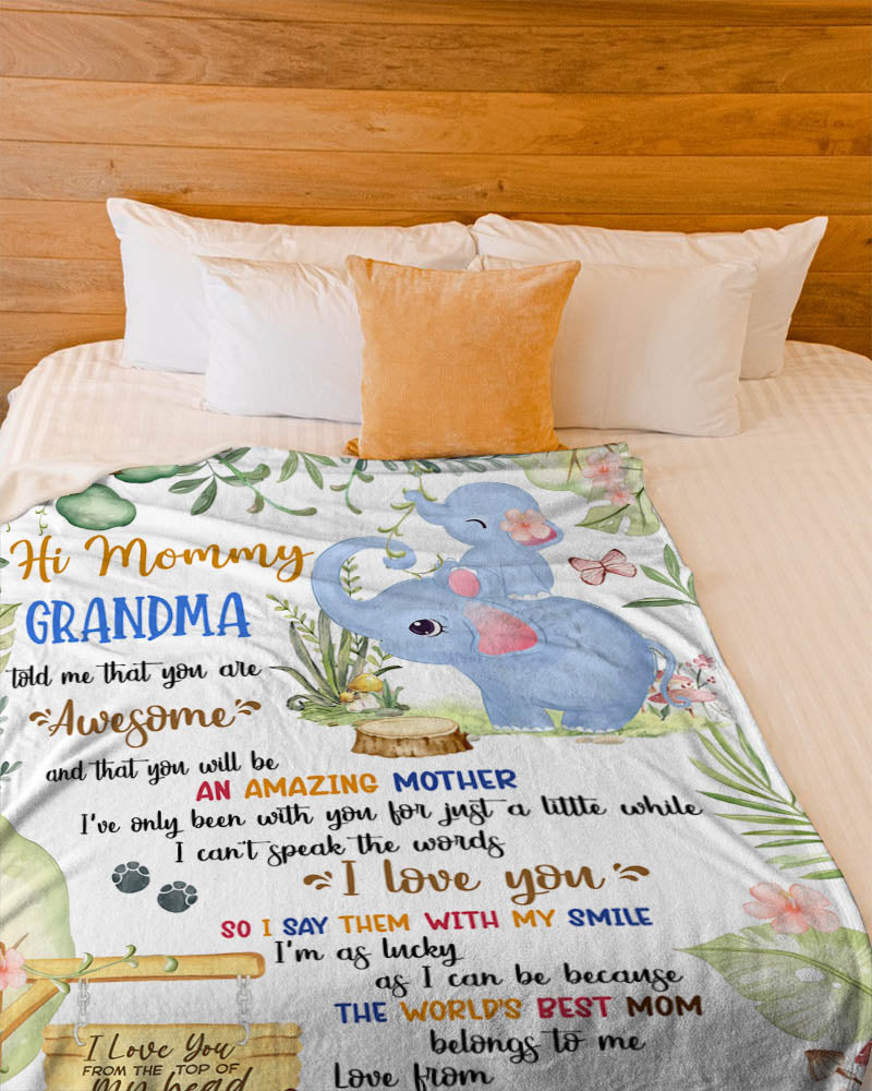 Hi Mommy You Are Awesome And Amazing - Custom Blanket For Mom To