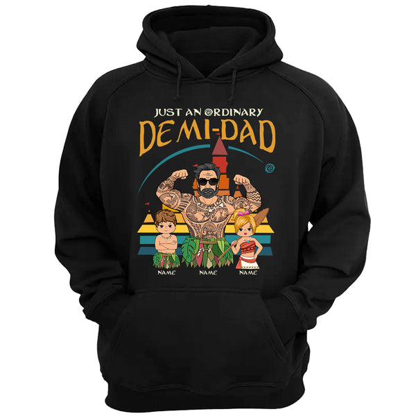 Moana Maui Just An Ordinary Demi Dad Retro Shirt Sold By Edson