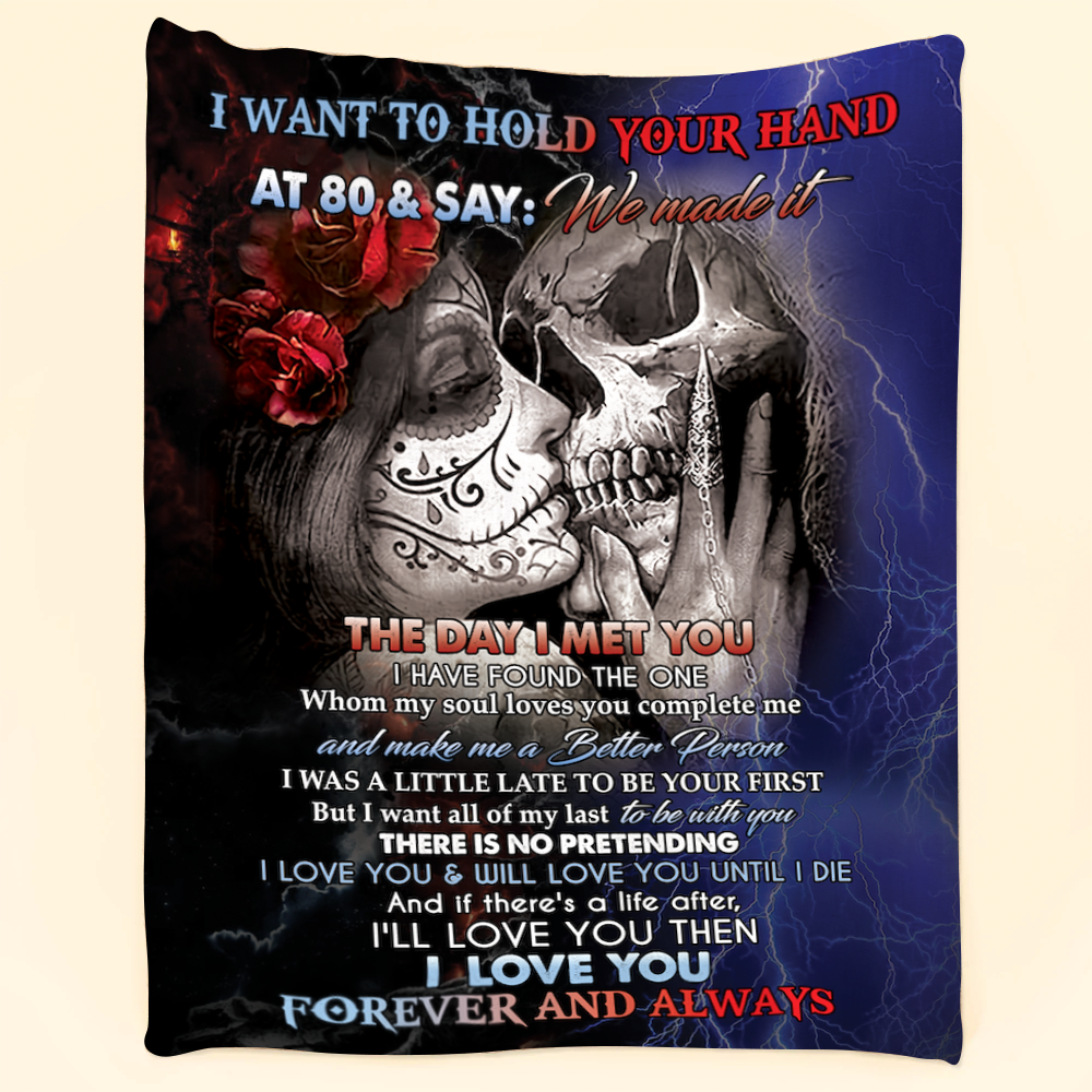 Blanket Gift For Couple - Gifts For Couples - I Want To Hold Your Hand At 80 And Say Couple Skull Blanket