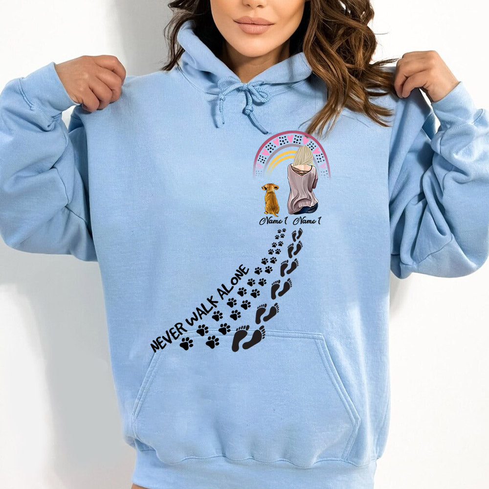 Never Walk Alone Dog And Woman Paw Print Custom Shirt Gift For Dog Mom
