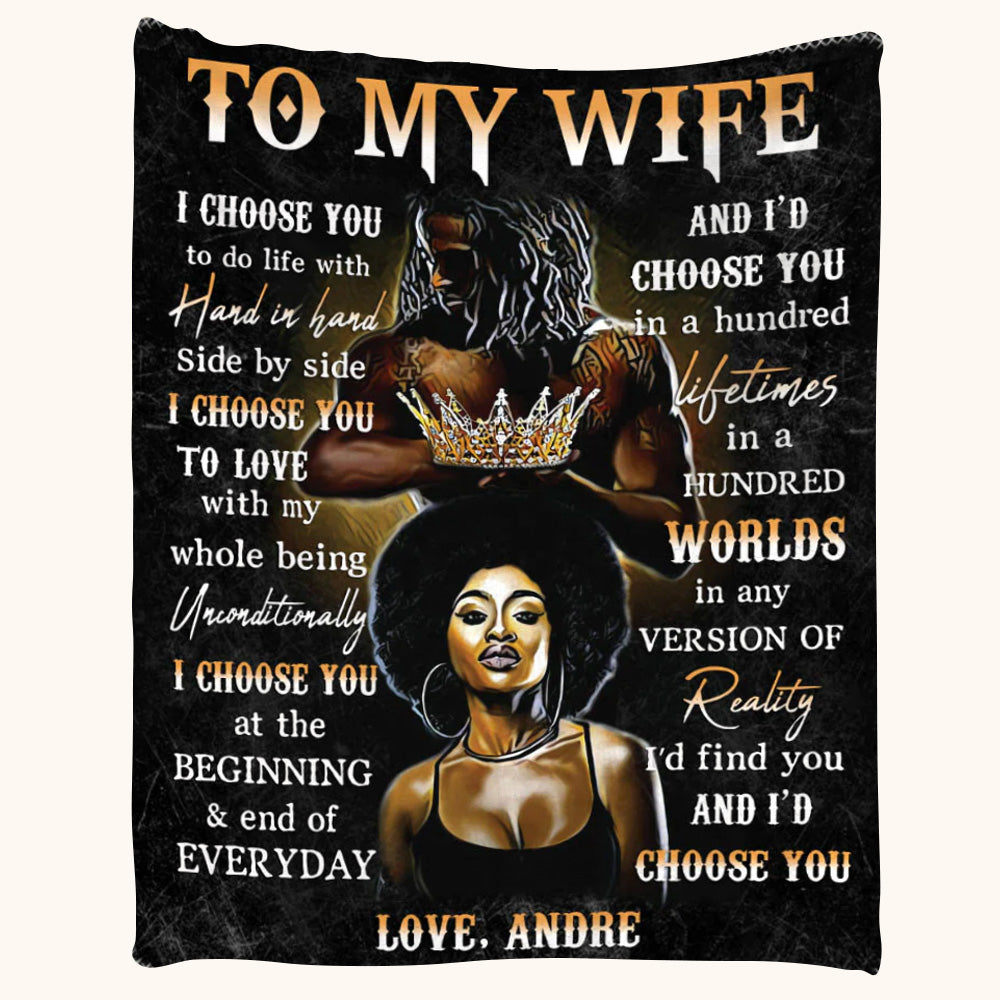 To My Wife I Choose You To Do Life With Hand In Hand Black Couple Custom Blanket Gift For Wife